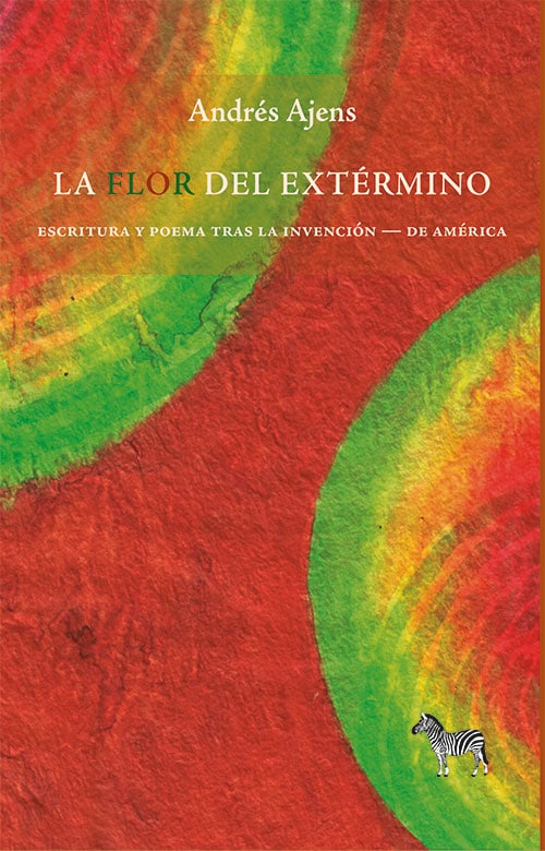 La flor del extérmino